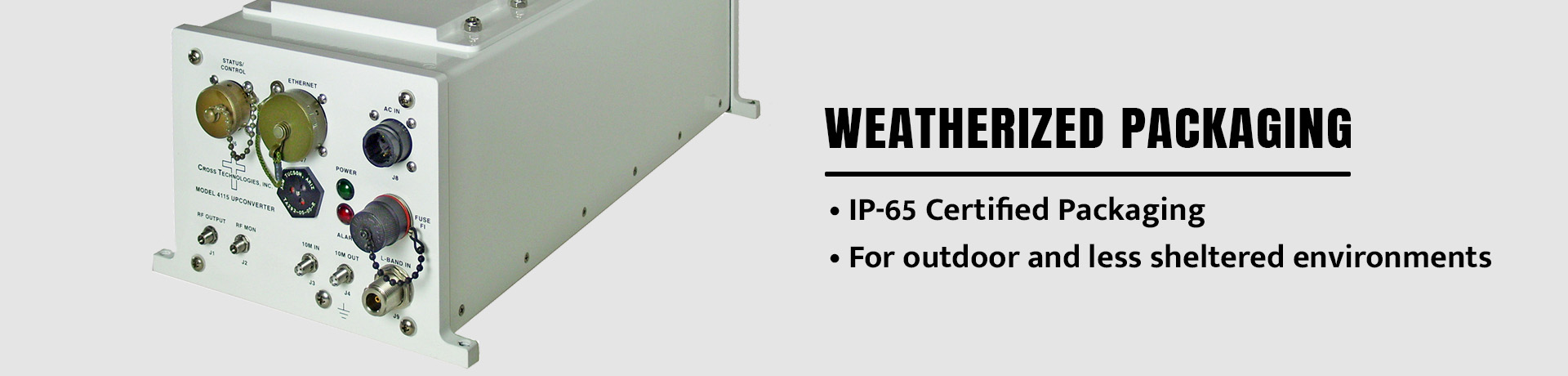 Weatherized packaging